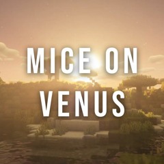 C418 - Mice On Venus (Orchestral Remix)