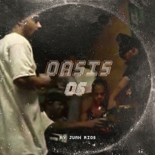 Juan RIOS • oasis
