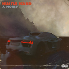 Hustle Hard (prod. by Keith Prada)