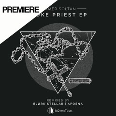 PREMIERE: Samer Soltan - Coke Priest (Bjørk Stellar Remix) [In Depth Tunes]