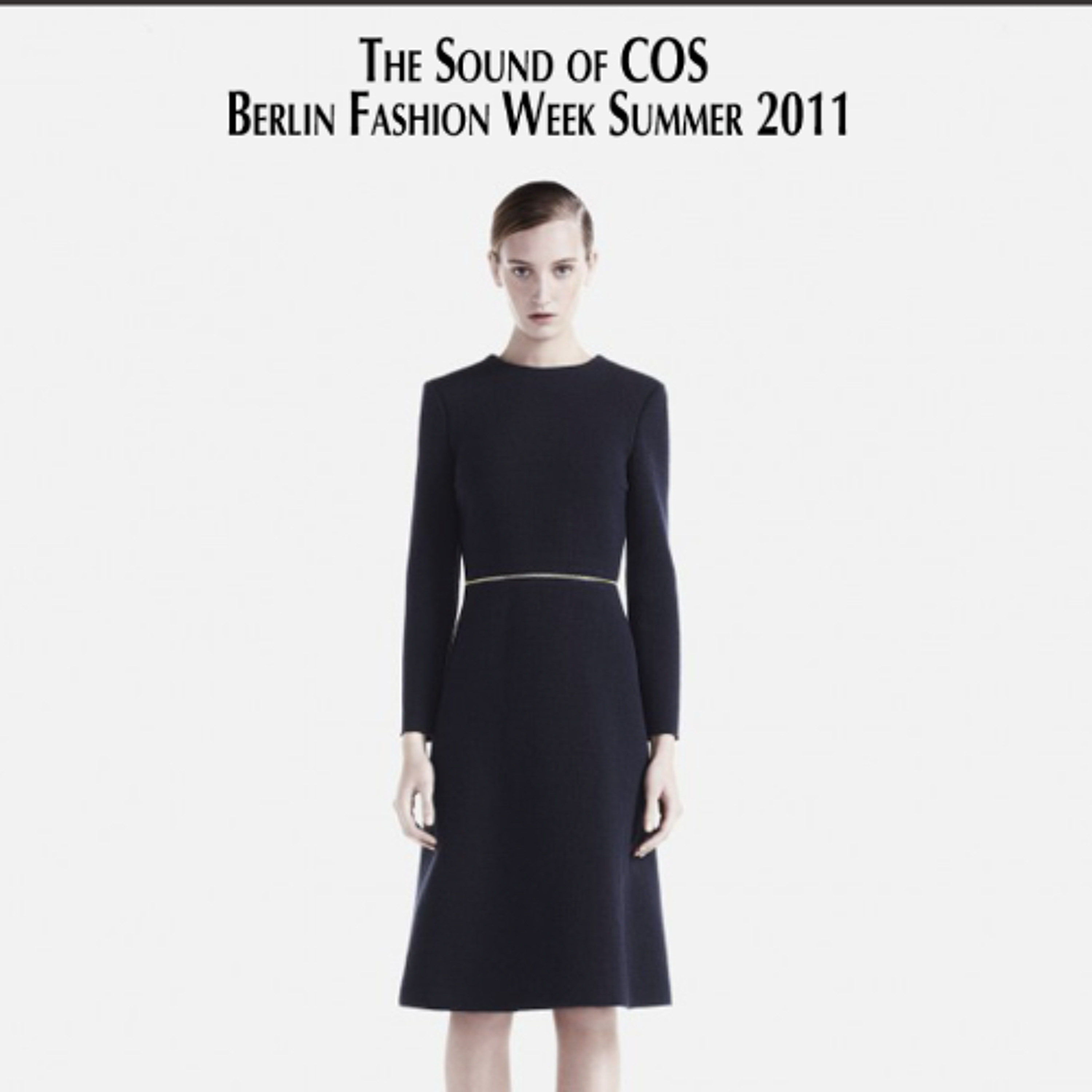 The Sound of COS Berlin FashionWeek Summer 2011 episode artwork
