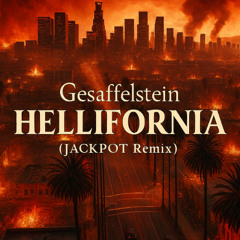 Gesaffelstein - Hellifornia (JACKPOT Remix)