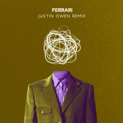 Ferrari (Justin Owen REMIX)