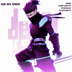 On My Own (JORG Remix)