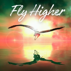 Fly Higher