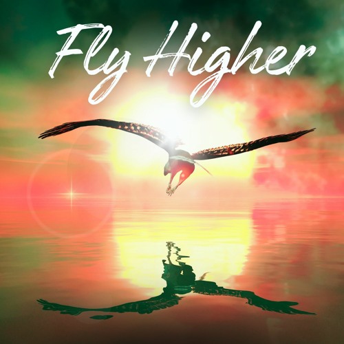 Fly Higher