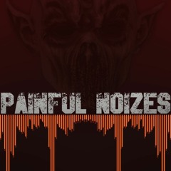 PainfulNoizes - Fuck U Bitxh