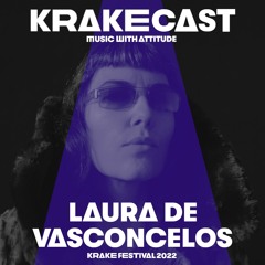 KrakeCast 029: Laura De Vasconcelos