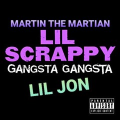 Gangsta Gangsta - Ft. Lil Scrappy & Lil Jon