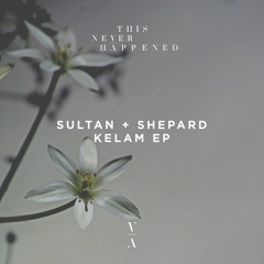 Sultan + Shepard - Ekto