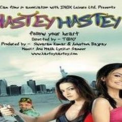 Hastey-Hastey Hai Movie Download Full Hd