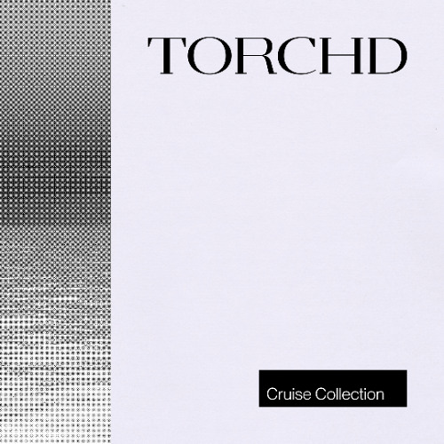 TORCHD Cruise Collection