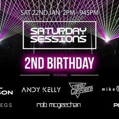 Saturday Sessions 2nd Birthday After Party Closing Set