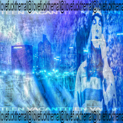 ♡₊˚ #fuckthemall・₊✧ teen vacant  ~ lyfeonlygetsharder (prod. kilolit) ₊♡