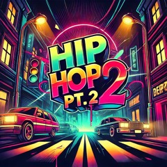 ☢️HIP HOP☢️ Pt. 2