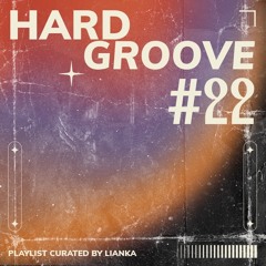 HARDGROOVE #22