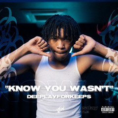 Know You Wasn't (Doomsday)