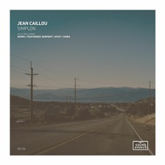 Jean Caillou - Simplon [Sound Avenue]