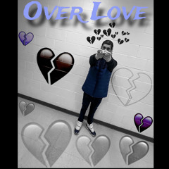 Over love - RTN Bandz