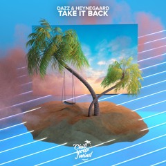 DAZZ & Heynegaard - Take It Back