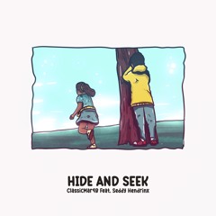 Hide And Seek (Feat. Seddy Hendrinx)