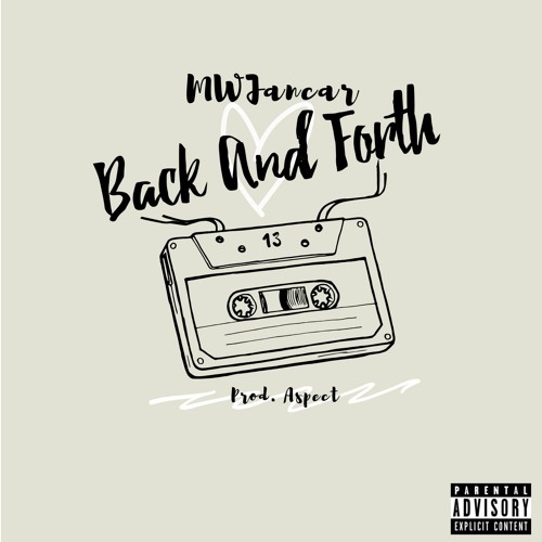 Stream Back And Forth by MWJancar Listen online for free on SoundCloud