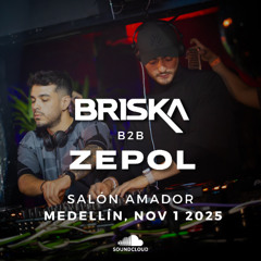 Briska B2B Zepol At Salón Amador, Medellín. Nov 1 2025 (Indie Dance, Melodic Techno)