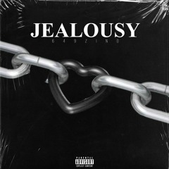 Jealousy (Prod. WhoIsTenshii + ProdYozy + 406Ahmad_ )