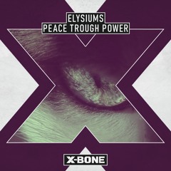 Elysiums - Peace Through Power