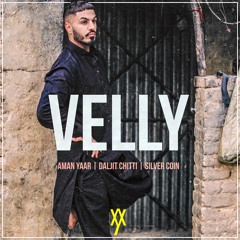 VELLY | AMAN YAAR