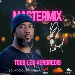 04- DJ LRD - NRJ MASTERMIX - 13 -12 - 2024