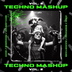 Techno Mashup Pack Vol. 2 (Acid / Bigroom / Mainstage) [By Ryo 2024 Free DL]