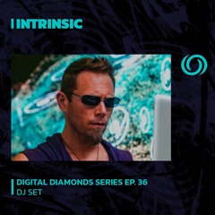 INTRINSIC | Digital Diamonds Series Ep. 36 | 06/01/2024