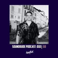 Soundbude Podcast 010 - Bø