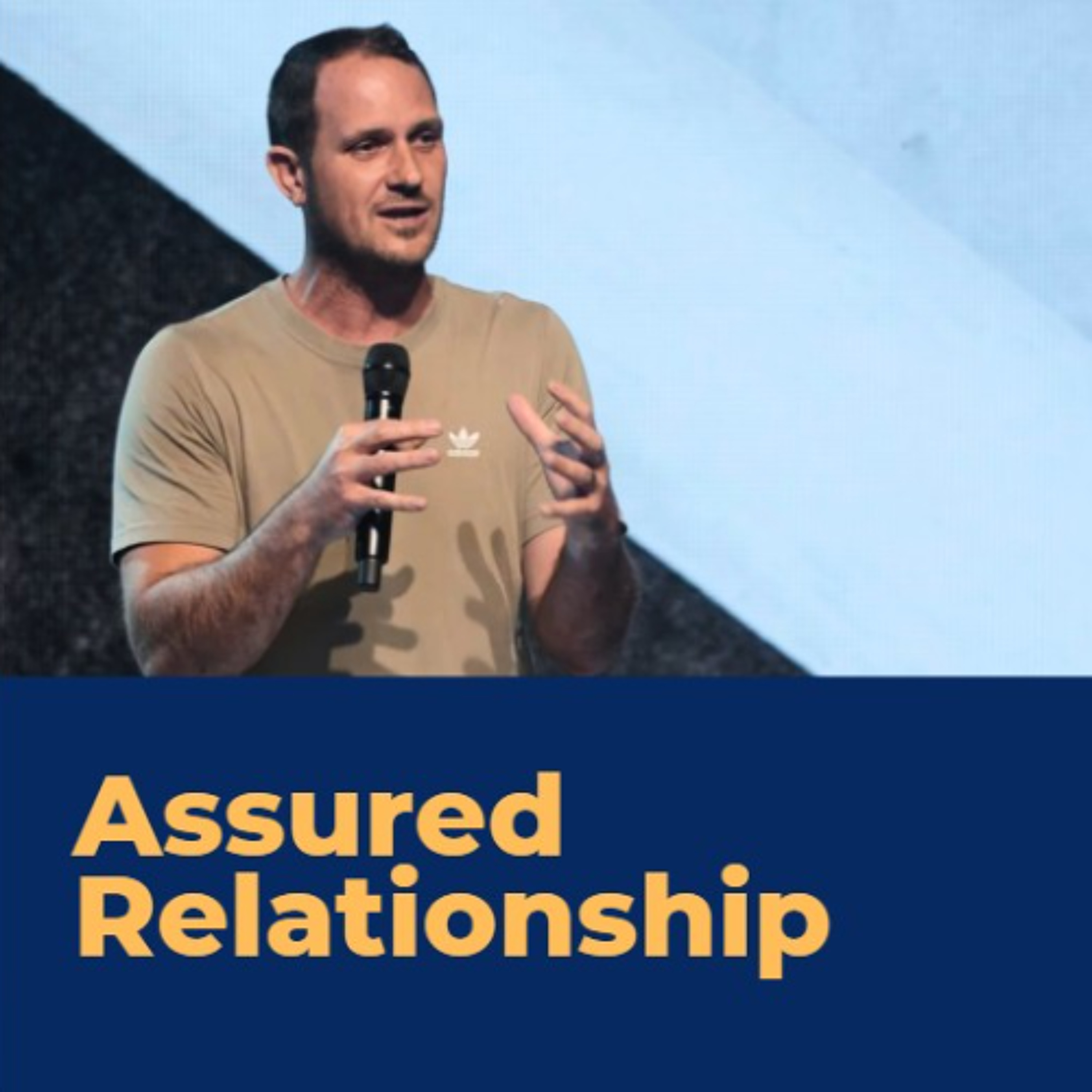 Assured Relationship - David Twigg episode artwork