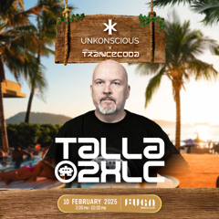 Talla 2XLC - Live @ Unkonscious x Trancecoda, Fuga Beach Club Phuket (10-02-2025)