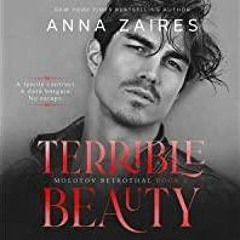 Download~ Terrible Beauty: Molotov Betrothal, Book 1
