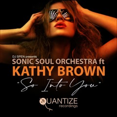 PREMIERE | SSO Feat. Kathy Brown - So Into You (Instrumental) [Quantize] 2023