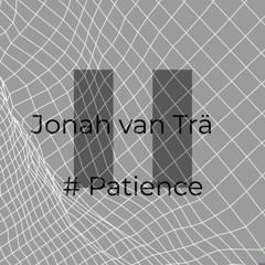 Patience