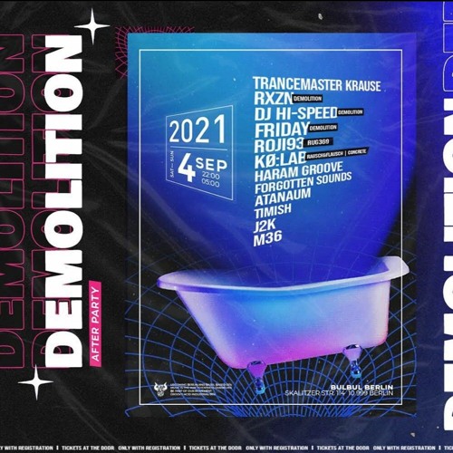 DEMOLITION @ Bulbul Berlin 04/09/21