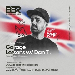 Garage Lessons By DJ Chester [DJ INK SPECIAL GUEST FROM UK](19 - 06 - 2022)