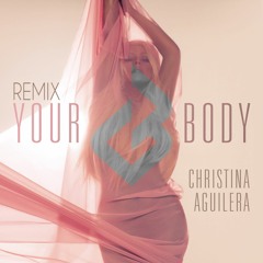Xtina - Your Body (Gabriel Brum Remix)