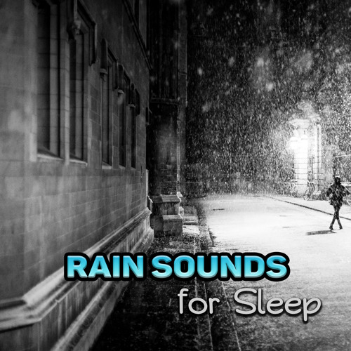 hard rain sounds for sleeping hard rain sounds for sleeping