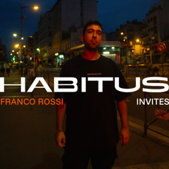 HABITUS Invites 066: Franco Rossi