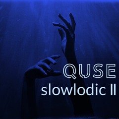 Slowlodic II