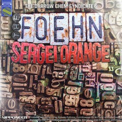 The Darrow Chem Syndicate - The Foehn (Sergei Orange Remix)