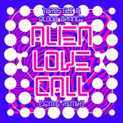 Turnstile & Blood Orange - Alien Love Call [Jem.G Remix]