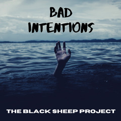 Bad Intentions (Prod. by BerhBeats)