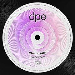 Chamo (AR) - EVERYWHERE (Original Mix)