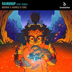 Marnik x Harris & Ford - Raindrop (feat. Shibui)